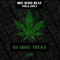 DJ Abou Treka Mix Afro 2021, Vol 2