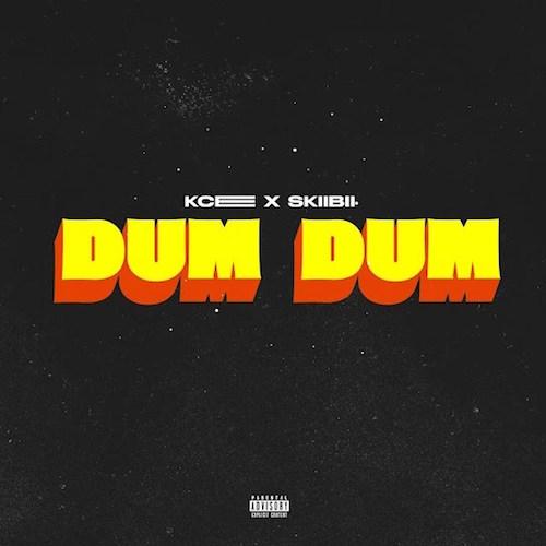Kcee - Dum Dum (feat. Skiibii)