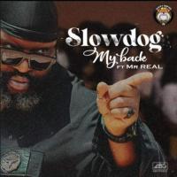 Slowdog My Back (feat. Mr Real) artwork