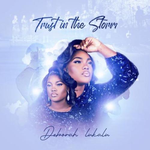 Deborah Lukalu - Trust In The Storm album art