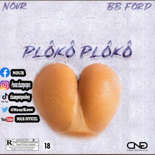 Nour - Ploko Ploko (feat. Bb Ford)