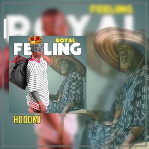 Royal Feeling - Hodomi (Suis Moi)