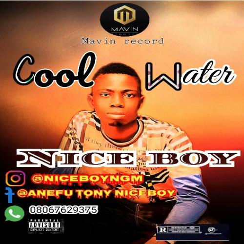 Nice Boy - Cool Water