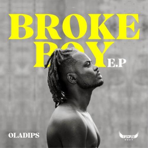 Oladips Broke Boy E.P album cover