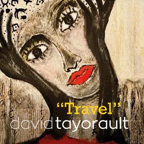 David Tayorault - Travel album art