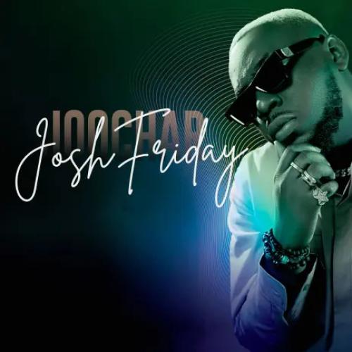 Joochar - Joshfriday album art