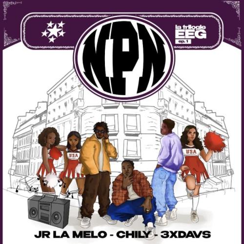 Jr La Melo - NPN (feat. Chily & 3xdavs)
