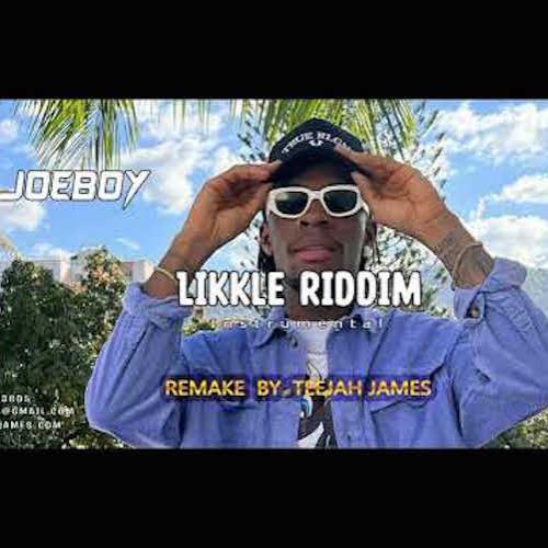 Joeboy - Likkle Riddim Instrumental