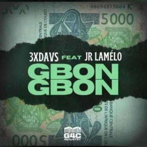 3xdavs - Gbon Gbon (feat. Jr Lamelo)