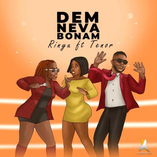 Rinyu - Dem Neva Bonam (feat. Tenor)