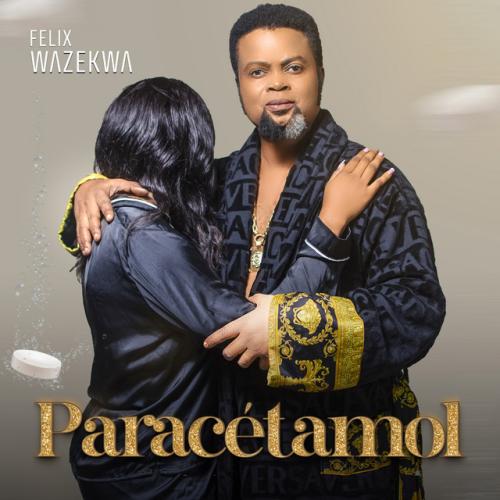 Felix Wazekwa - Paracetamol