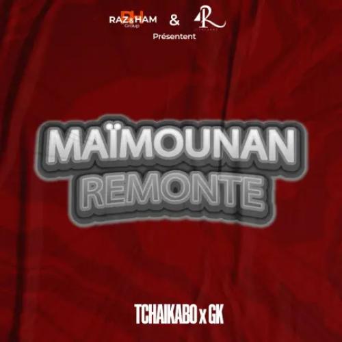 Tchaikabo - Maïmounan Remonté (feat. GK)