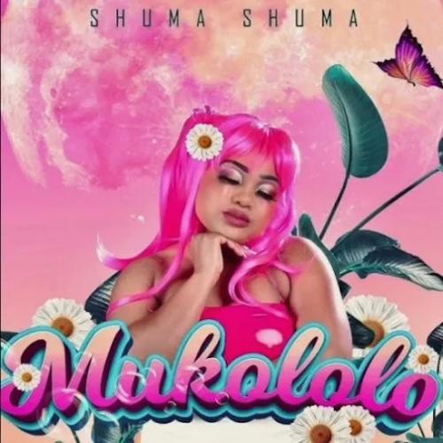 Mukololo - Shuma Shuma