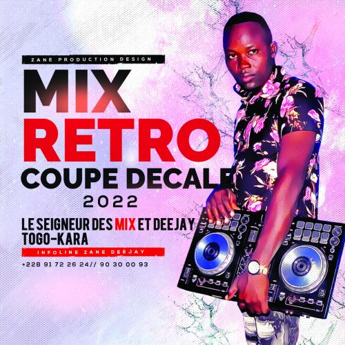 DJ Zane - Mix Retro Coupé Décalé Vol. 5 2022