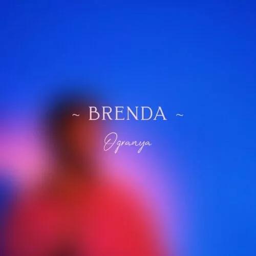 Ogranya - Brenda