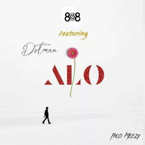 808 Records - Alo (feat. Dotman)