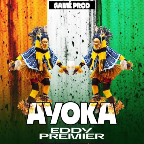 Eddy Premier - Ayoka
