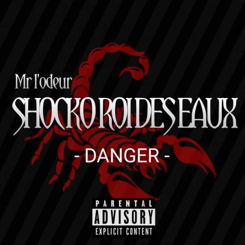 Shocko Roi Des Eaux - Danger