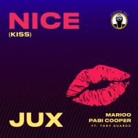 Jux Nice (Kiss) [feat. Marioo, Pabi Cooper & Tony Duardo] artwork