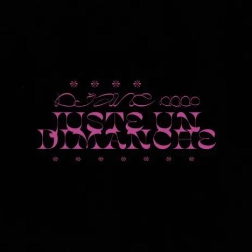 Diane Dddd Juste Un Dimanche album cover