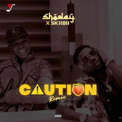Shoday - Caution Remix (feat. Skiibii)