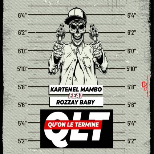 Karten El Mambo - QLT (feat. Rozzay Baby)