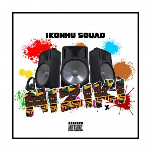 1Konnu Squad - Miziki