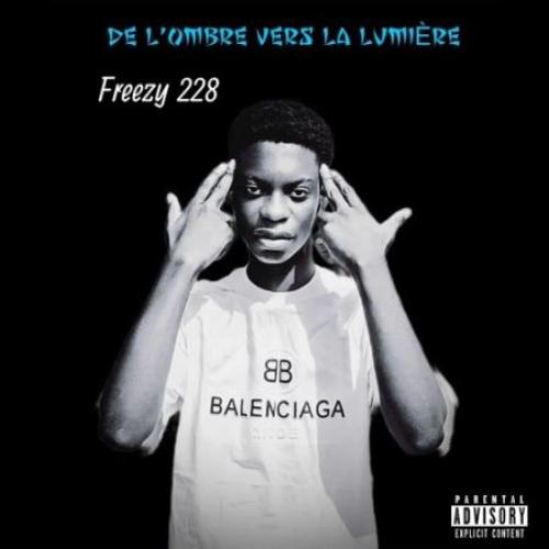 Freezy 228 - De L’ombre Vers La Lumière album art