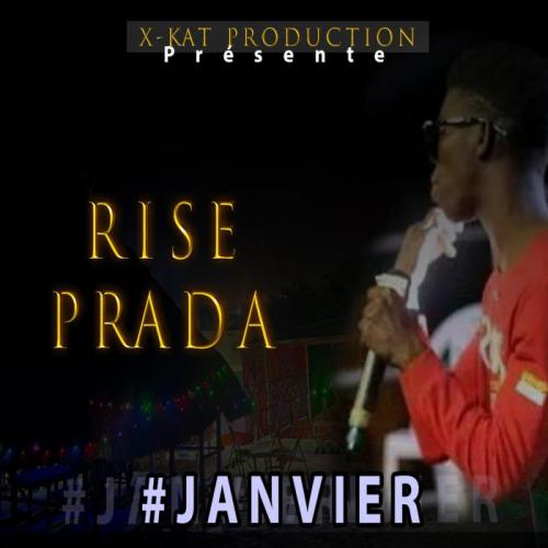 Rise Prada - Janvier Arrivé