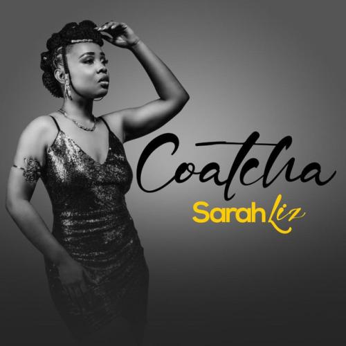 Sarah Liz - Coatcha