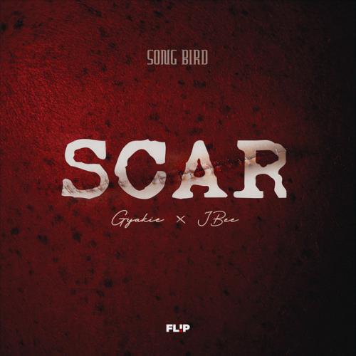 Song Bird - Scar (feat. Gyakie & JBee)