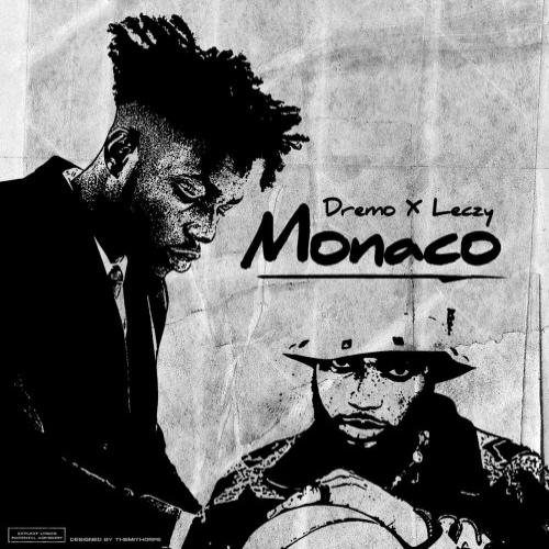 Dremo - Monaco (feat. Leczy)
