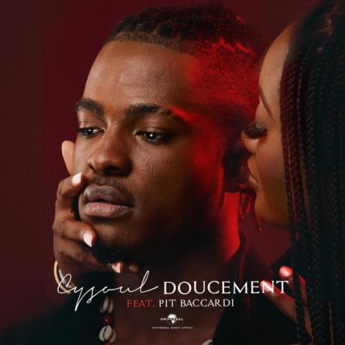 Cysoul - Doucement (feat. Pit Baccardi)