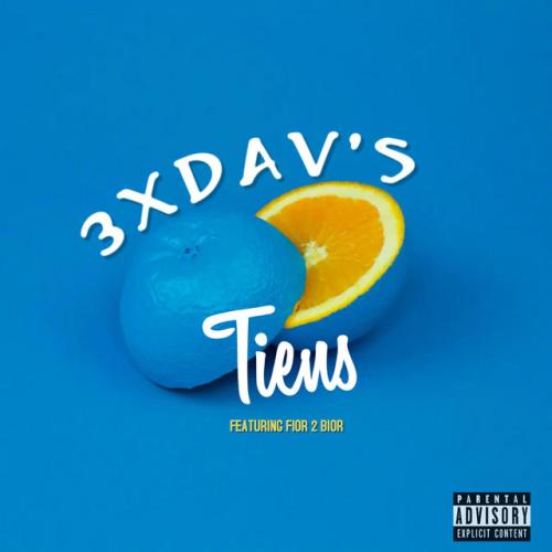 3xdav's - Tiens (feat. Fior 2 Bior)