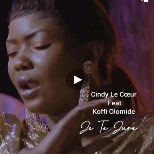 Cindy Le Coeur - Je Te Jure (feat. Koffi Olomide)