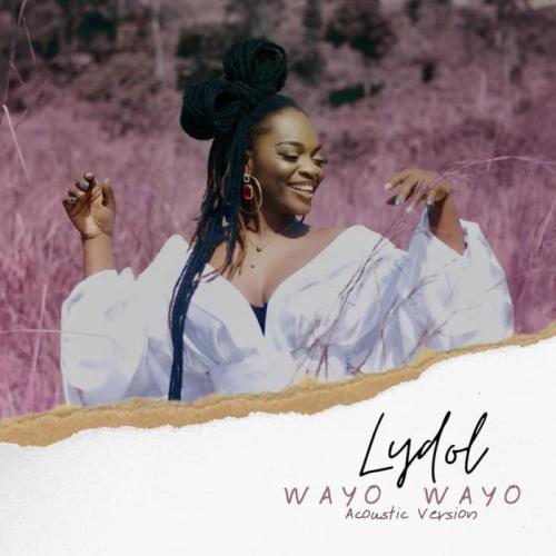 Lydol - Wayo Wayo (Acoustic version)