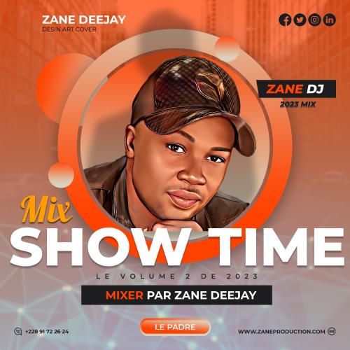 DJ Zane - Mix Ambiance Show Time Février 2023 Vol.3
