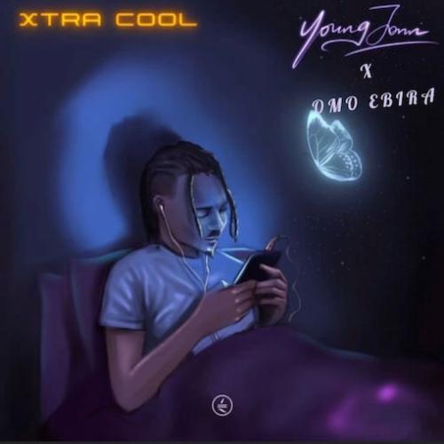 Omo Ebira - Extra Cool Dance Version (feat. Young John)