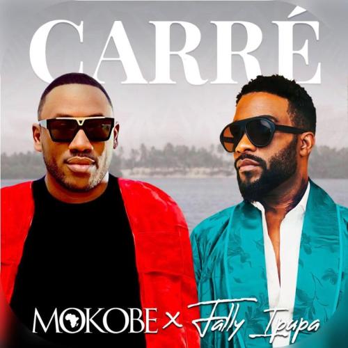 Mokobé - Carré (feat. Fally Ipupa)