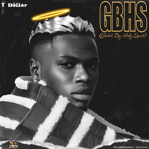 T Dollar - Gbhs - Guided By Holy Spirit
