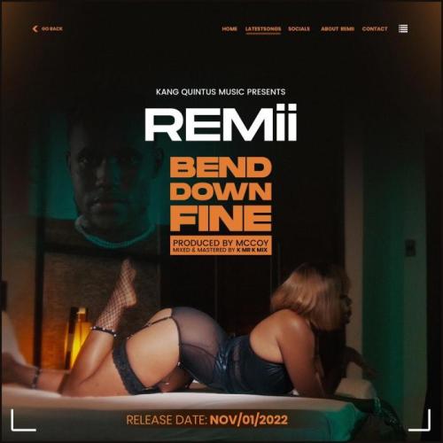 Remii - Bend Down Fine