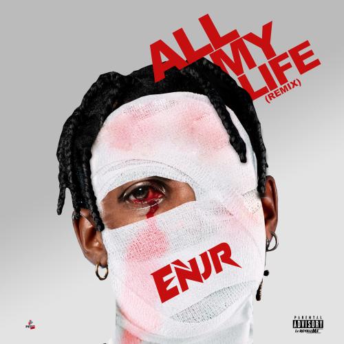 ENJR - All my life (Remix)