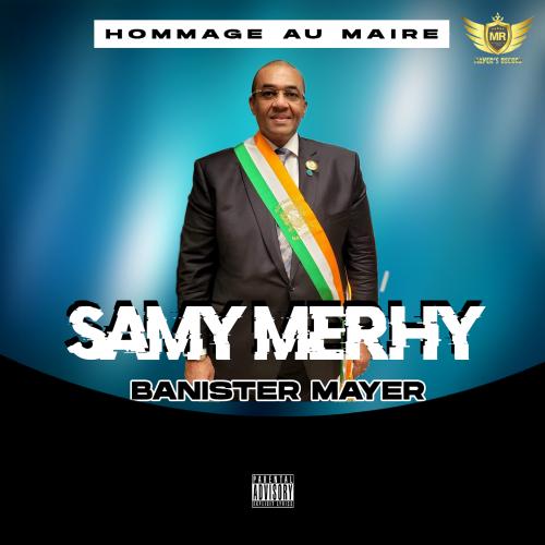 Banister Mayer - Samy Merhy