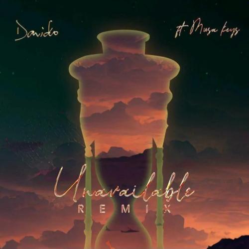Davido - Unavailable Remix (feat. Musa Keys & Latto)