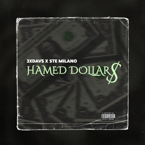 Ste Milano - Hamed Dollars (feat. 3xdavs) (Clip Officiel)