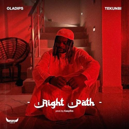 Oladips - Right Path (feat. Tekunbi)