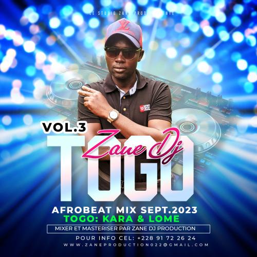 DJ Zane - Mix Afrobeats Togo ( Kara-Lome) Sept. 2023