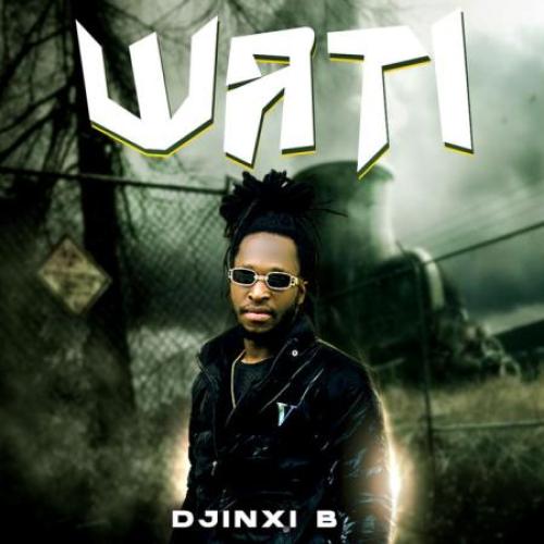 Djinxi B - Wati album art