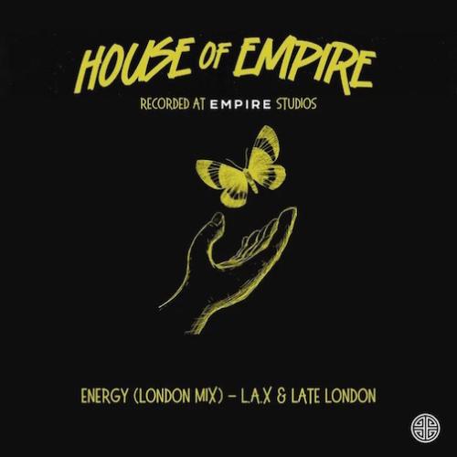 L.A.X - Energy - Late London Mix (feat. Clemzy, Late London & DJ Ob)
