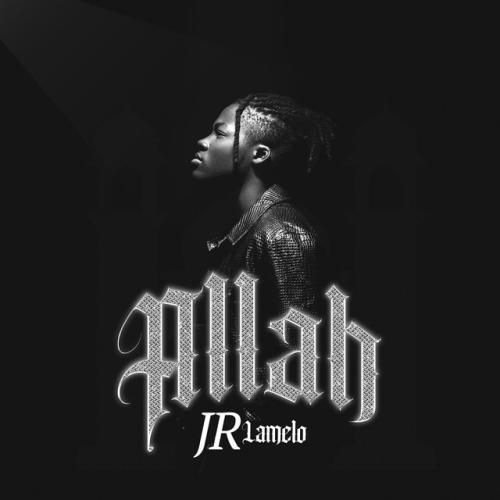 Jr La Melo - Allah